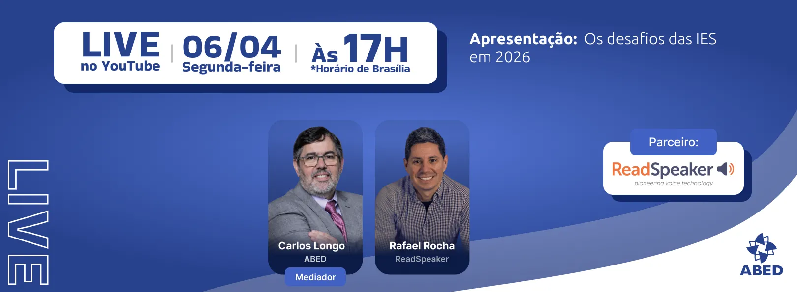 Live ABED 06/04 (17 horas) - Os desafios das IES em 2026